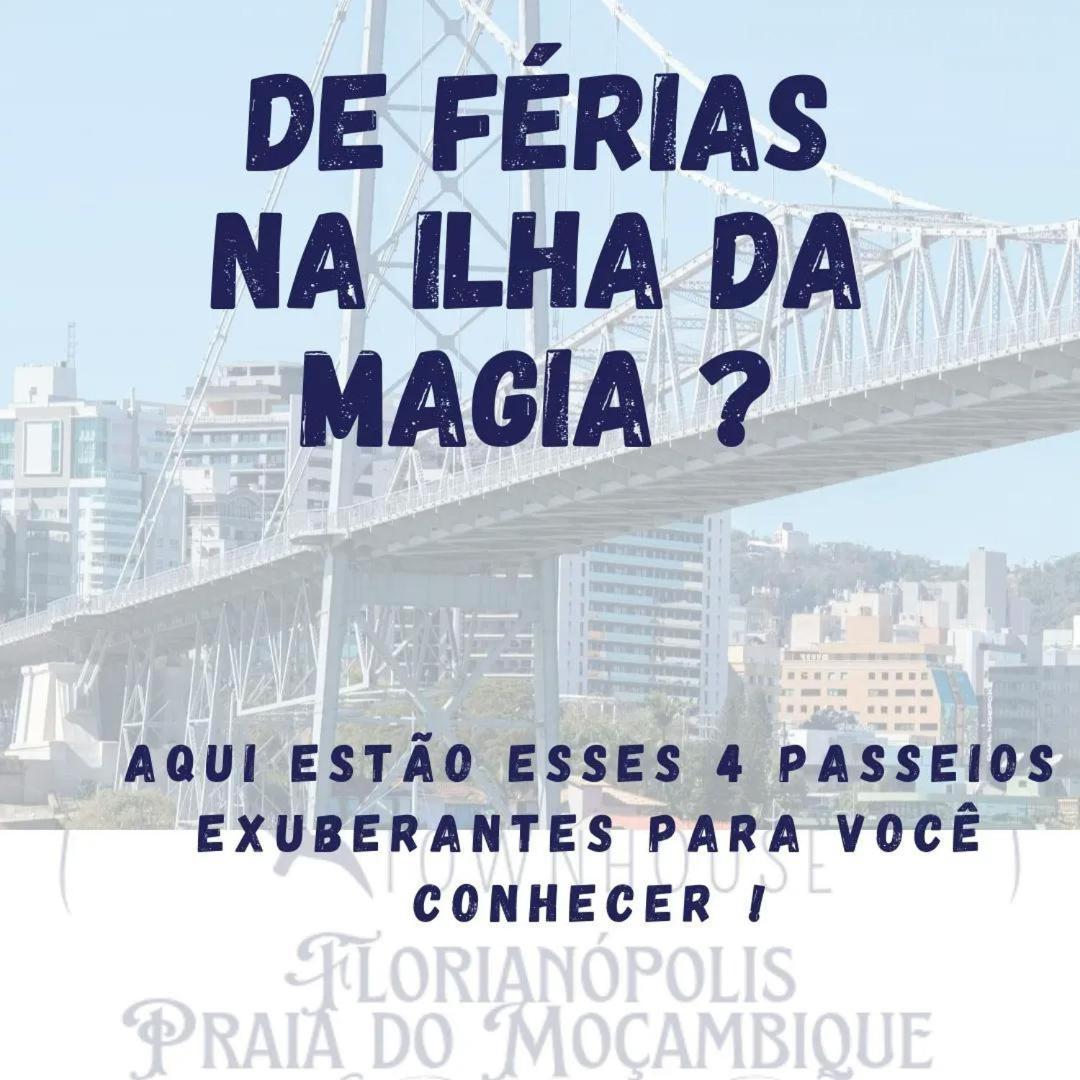 Townhousefloripa I Praia Do Mocambique Riovermelho Florianópolis Esterno foto
